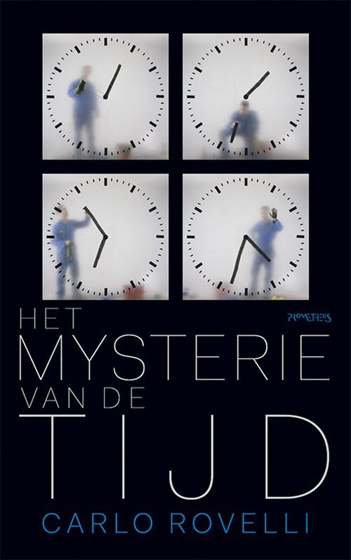Carlo Rovelli - Het mysterie van de tijd