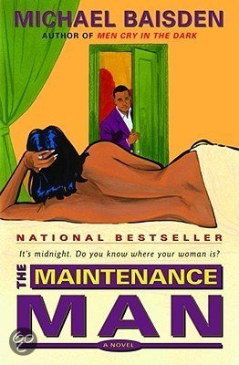 Baisden, Michael - The Maintenance Man It's Midnight - Do You Know Where Your Woman Is?