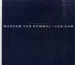 Adams, M. & M. ter Berg & T. Voragen (samenstelling) - Een keuze uit de verzameling Museum van Bommel-van Dam