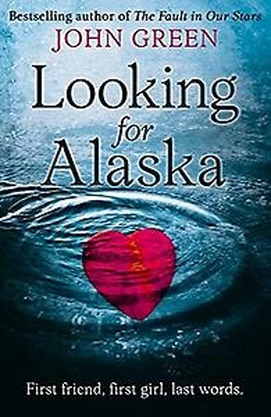 John Green - Looking For Alaska Heart Edition