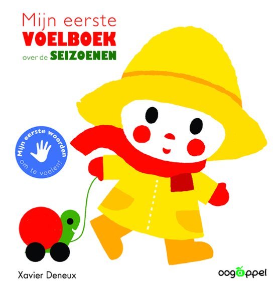 Deneux, Xavier - Mijn eerste voelboek over de seizoenen