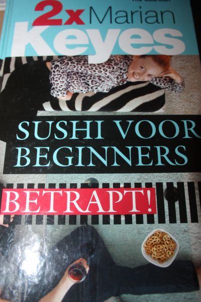 Keyes, Marian - 2 x Marian Keyes: Sushi voor beginners & Betrapt.