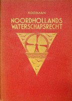 Kooiman, D - Noordhollands Waterschapsrecht