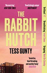 The Rabbit Hutch - THE MULTI AWARD-WINNING NY TIMES BESTSELLER