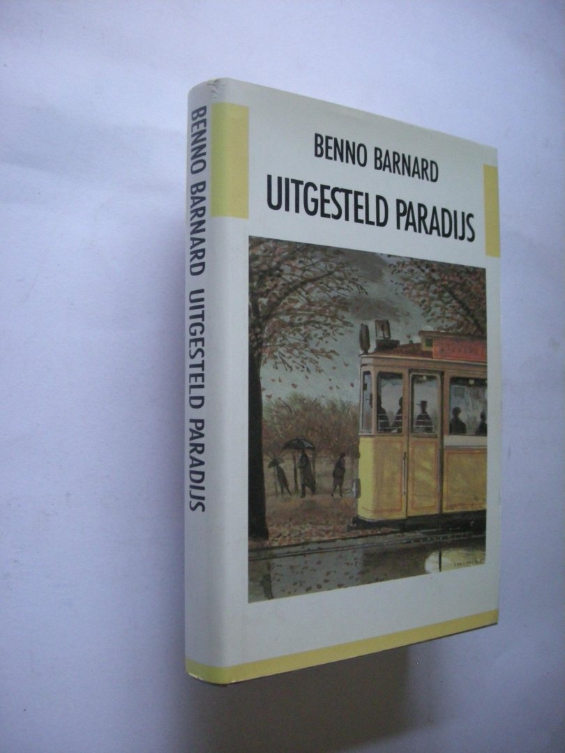 Barnard, Benno / omslag Berserik) - Uitgesteld paradijs