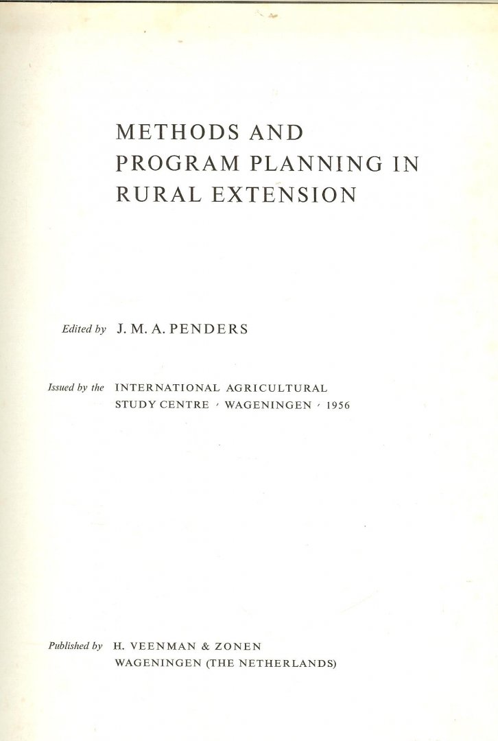 Penders Joannes Matthijs Antonius - Methods and Program planning in rural extension