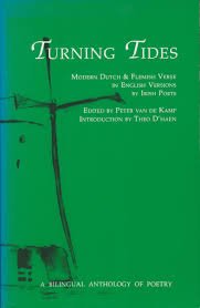 Peter van de Kamp (ed.) - Turning Tides - Modern Dutch & Flemish Verse in English Versions by Irish Poets