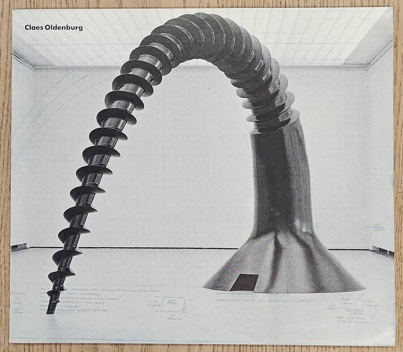 OLDENBURG, CLAES., BOYMANS VAN BEUNINGEN ROTTERDAM.MUSEUM & BLOK, COR. - Claes Oldenburg. Het Schroefboog projekt / The Scrwarch Project.