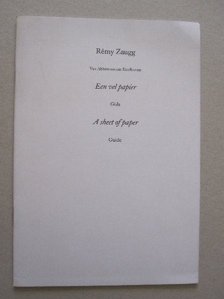 R.H. Fuchs - Rémy Zaugg - Een vel papier Gids / A sheet of paper Guide
