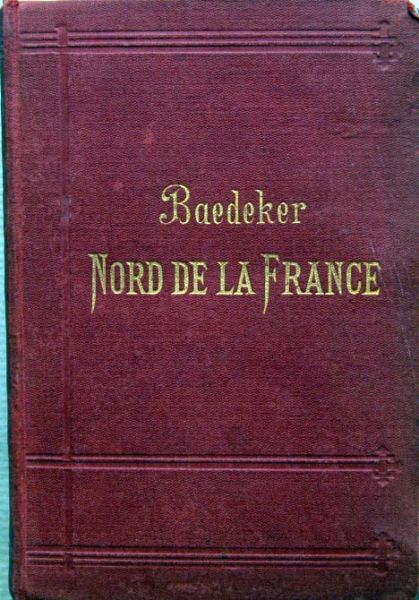 K. Baedeker - Le Nord de la France