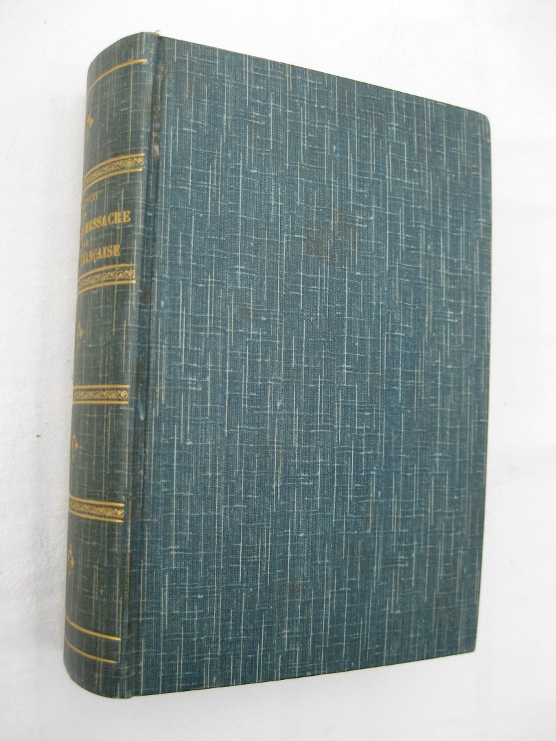 Moufflet, André - Contre le massacre de la langue française et Encore le massacre de la langue française.