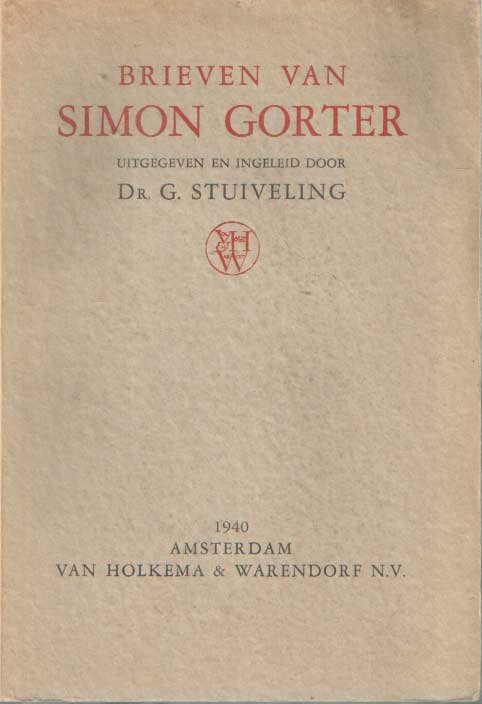Gorter, Simon - Brieven van Simon Gorter. Uitgegeven en ingeleid door G. Stuiveling.