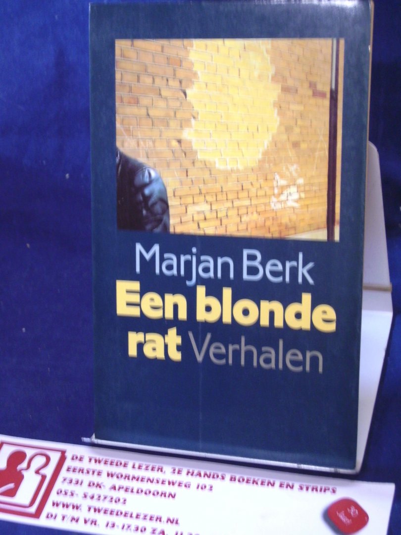 Berk, Marjan - Een blonde rat, verhalen