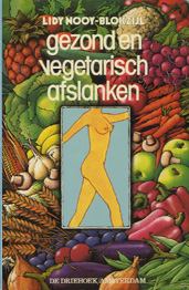 Nooy Blokzyl Lidy - Gezond en vegetarisch afslanken / druk 1