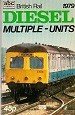 No Author - ABC British Rail Diesel Multiple-Units 1979