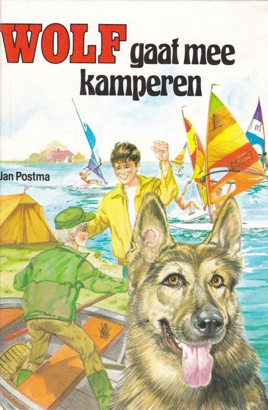 Jan Postma - Wolf gaat mee kamperen