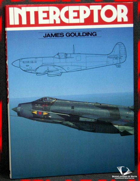 Goulding, James - Interceptor. RAF single seat multi-gun fighters