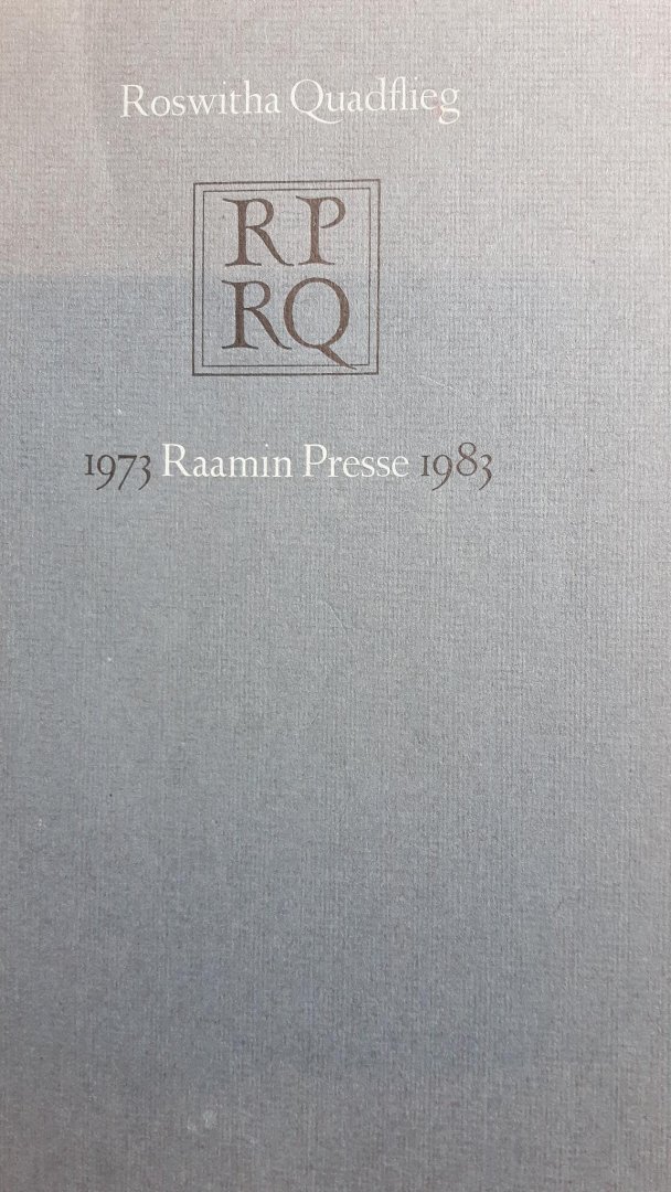 Quadflieg, Roswitha - Raamin Presse 1973-1983
