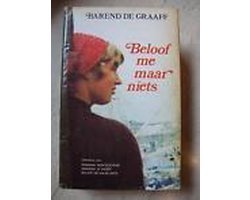 de Graaff - Beloof me maar niets
