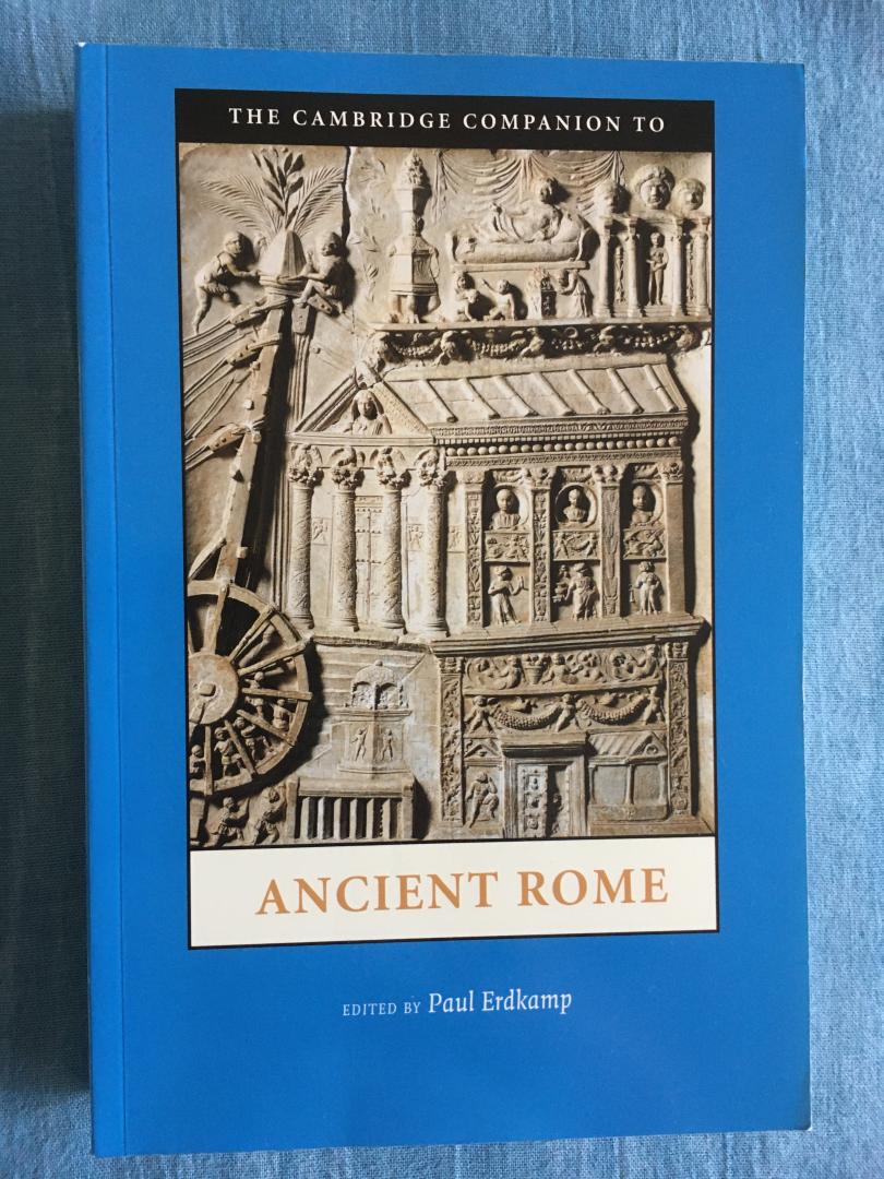 Erdkamp, Paul - The Cambridge Companion to Ancient Rome