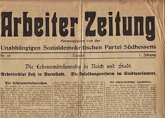 ARBEITERZEITUNG - Arbeiter Zeitung. Herausgegeben von der Unabhängigen Sozialdemokratischen Partei Südhessens. 1920, Nr. 10 und 13.