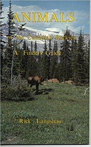 Langshaw, Rick - Animals of the Canadian Rockies