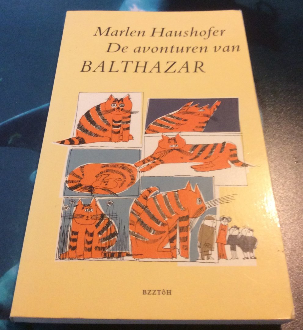 Haushofer, Marlen - Avonturen van balthazar / druk 1