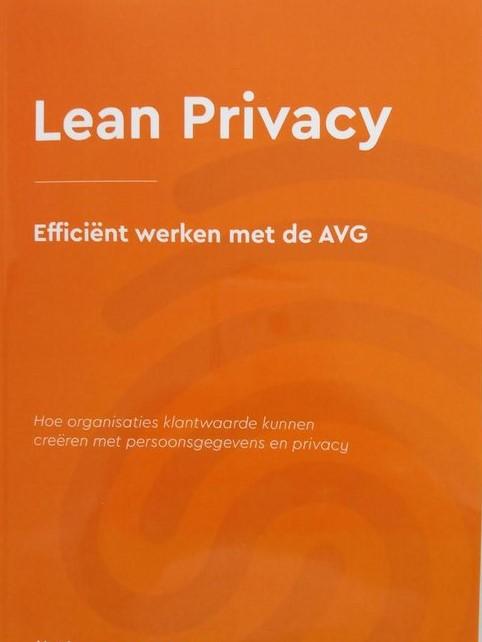 Mookhoek, Nico J. - Lean Privacy, Efficiënt werken met de AVG