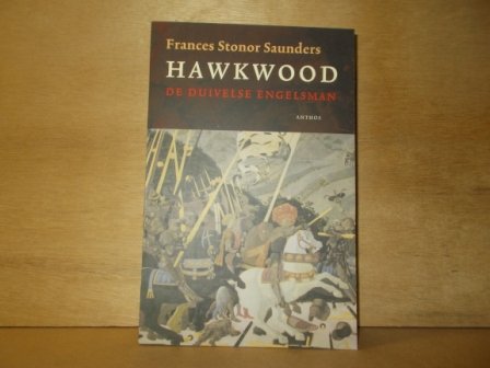 Saunders, F. Stonor - Hawkwood / de duivelse Engelsman