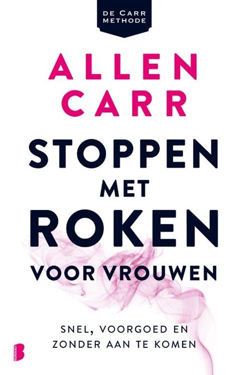 Allen Carr - Stoppen met roken voor vrouwen