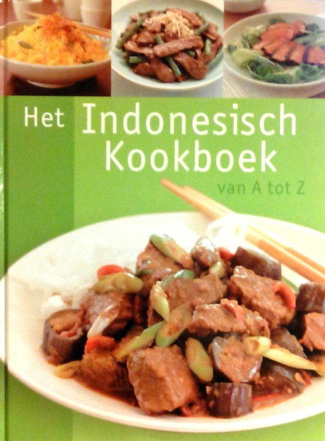 Jansen , Elly . & Spencer Kopijn . & Inge Wouters . [ isbn 9789036614412 ] - Het Indonesisch Kookboek van A-Z . (  Indonesisch koken lijkt ingewikkeld. Dat het dat niet is, kunt u nu zelf uitvinden: voor u zijn recepten verzameld die langzaam oplopen in moeilijkheidsgraad van uiterst simpel tot redelijk moeilijk. -