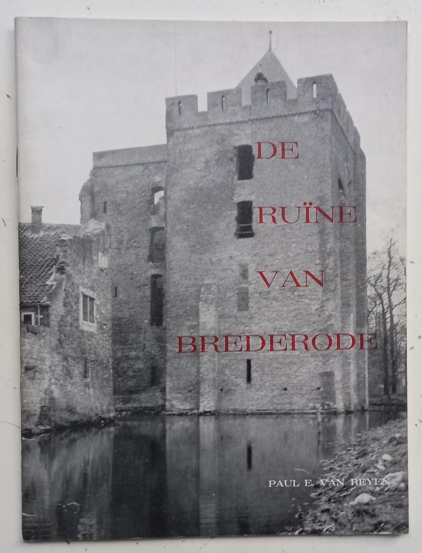Reyen, Paul E. van - De ruïne van Brederode
