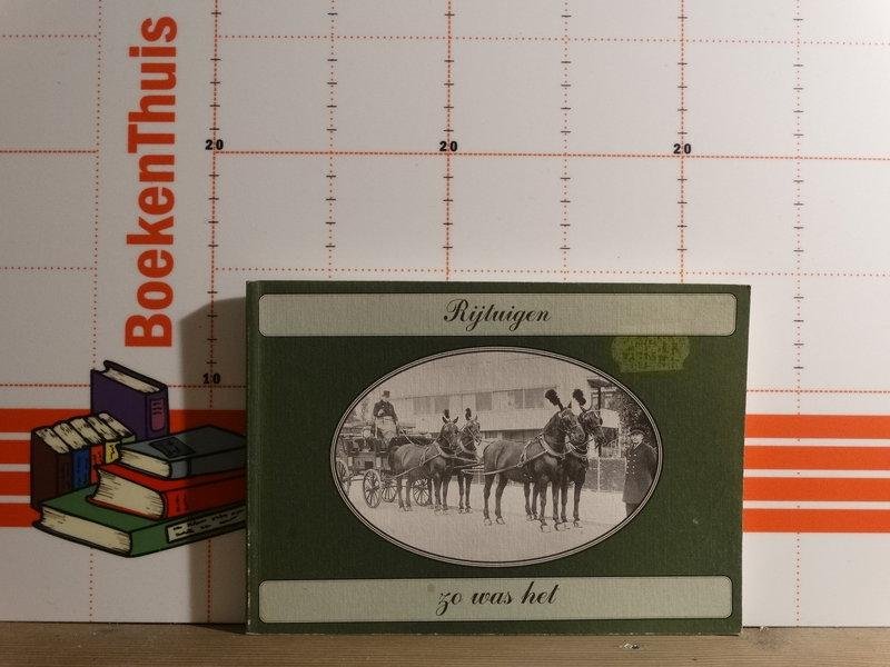 Broekhuis, Mario - rijtuigen, zo was het / zo waren ze