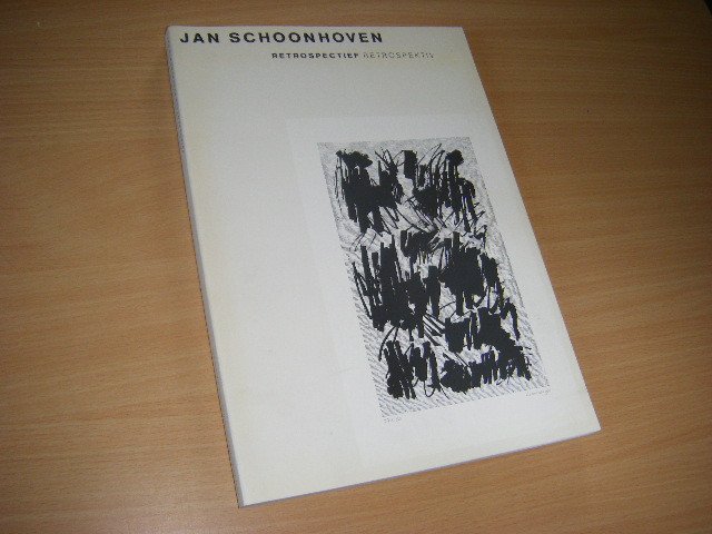 Jan J. Schoonhoven; Flip Bool; Enno Develing - Jan Schoonhoven Retrospectief Retrospectiv Tekeningen en Reliefs, Zeichnungen und Reliefs