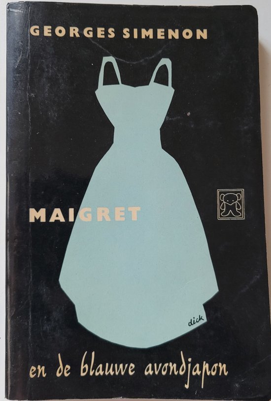 Georges Simenon - Maigret en de blauwe avondjapon