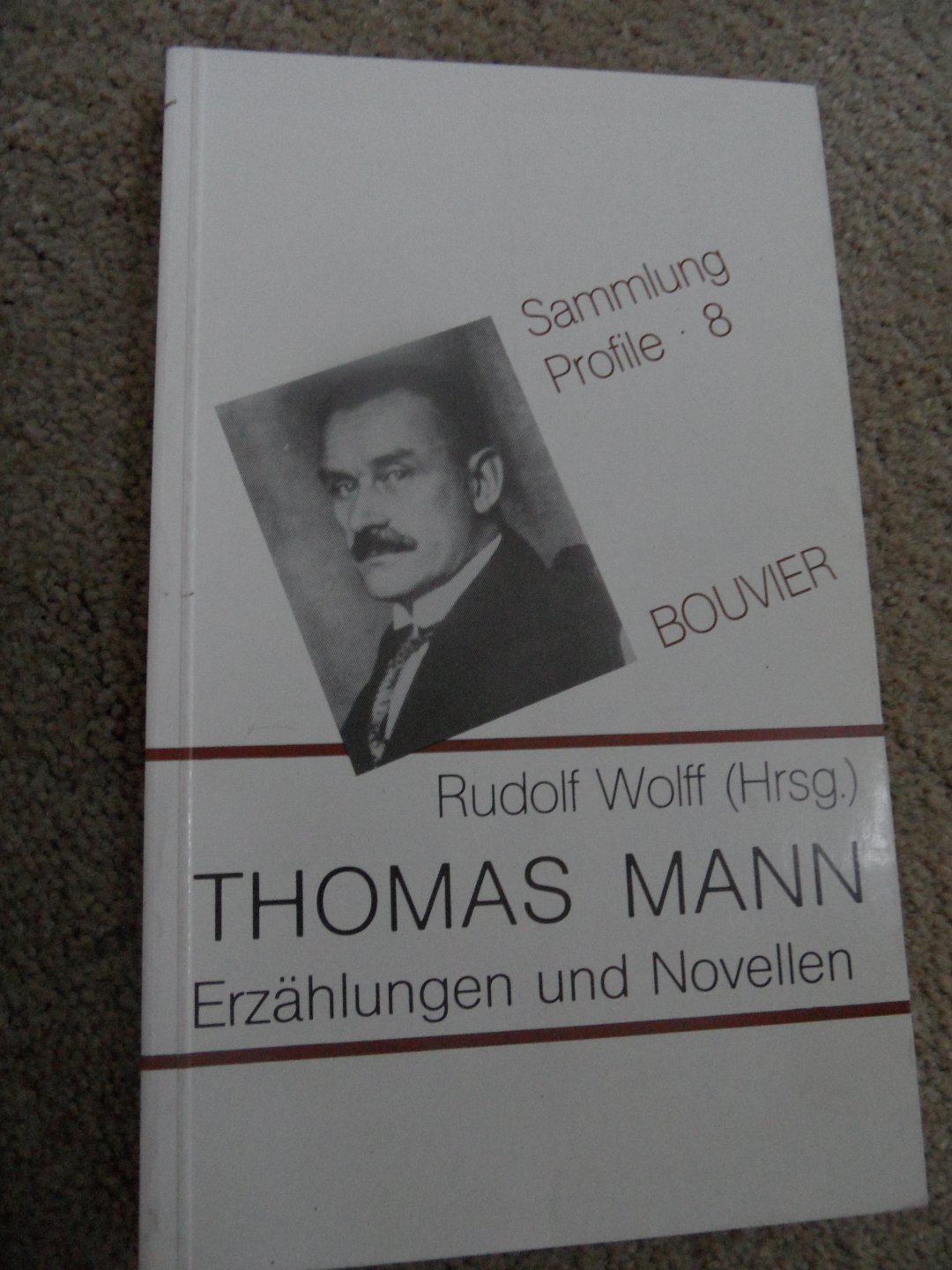 Wolff, Rudolf  - Thomas Mann. Erzählungen un Novellen