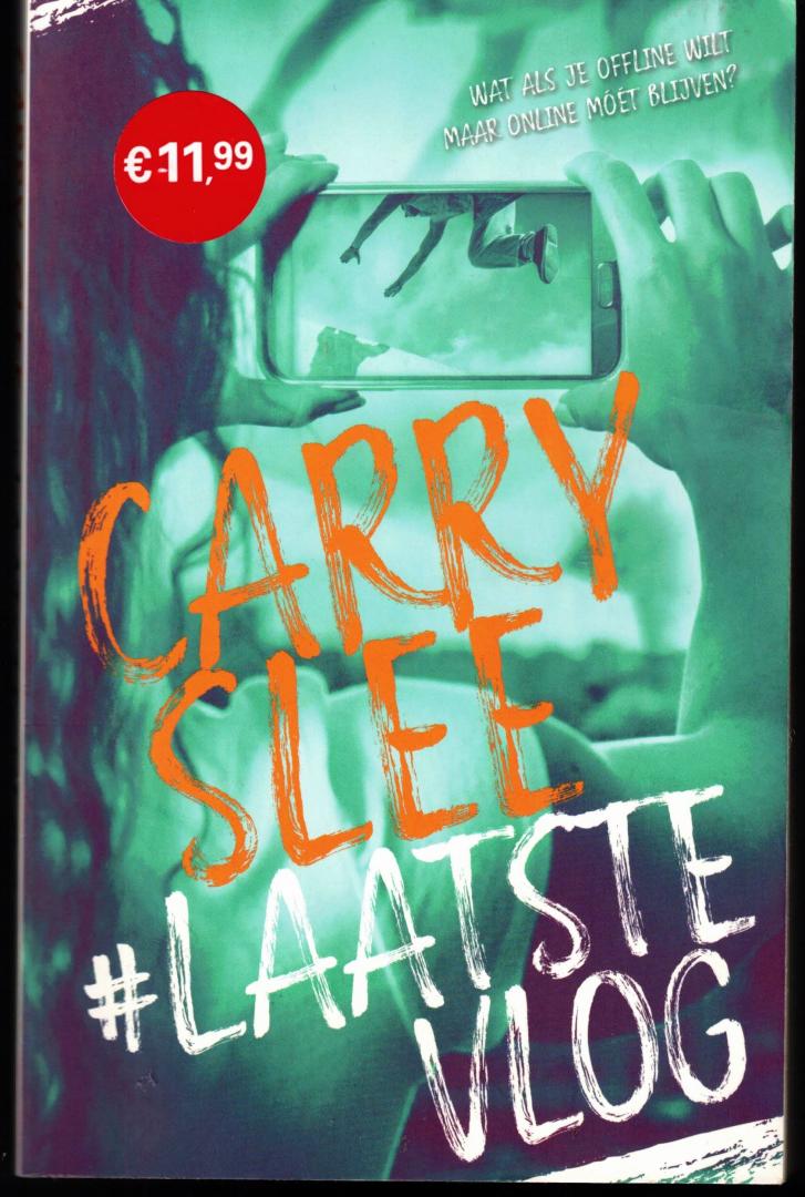 Slee, Carry - #LaatsteVlog