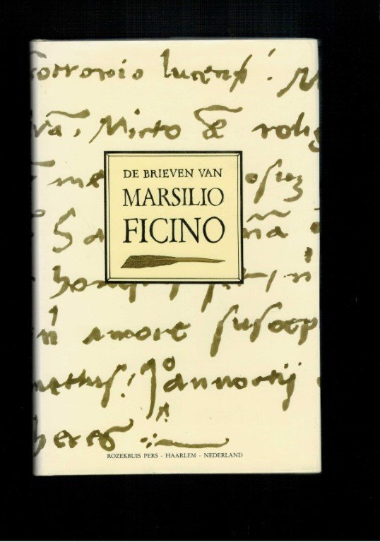 Ficino, Marsilio - Brieven van Marsilio Ficino