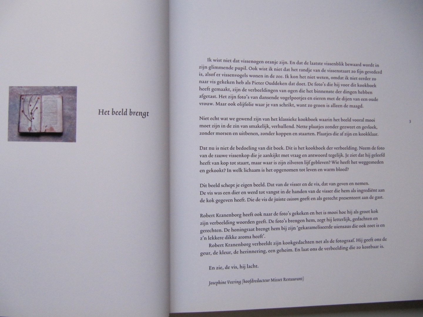 Robert Kranenborg - Pieter Ouddeken - Een bijzondere manier van cuisson geven - maar niet zonder risico