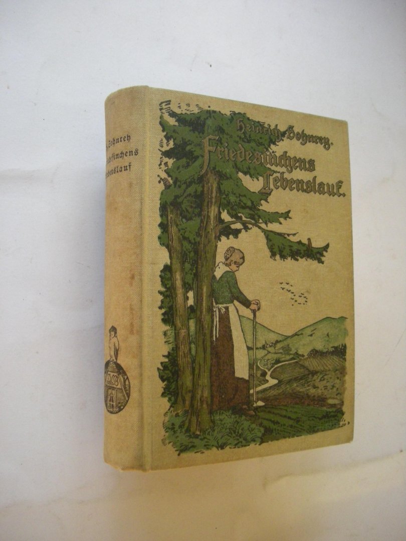 Sohnrey, Heinrich / Burger, I., illustr. - Friedesinchens Lebenslauf  (Leute aus der Lindenhutte, Erster Band)