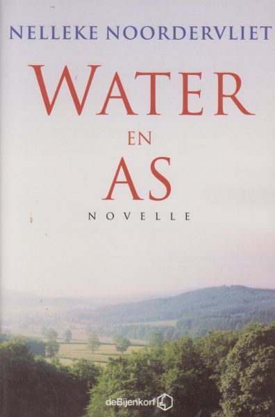 Noordervliet (Rotterdam, 6 november 1945), Nelleke - Water en as - novelle Uitgegeven t.g.v. de Literaire Boekenmaand van De Bijenkorf 1998