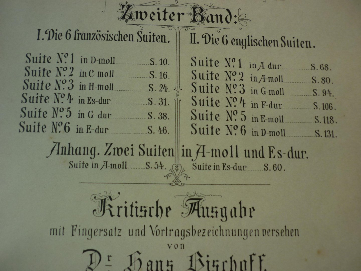 Bach; J. S. (1685-1750) - Klavierwerke; Band 2; Krititsche Ausgabe mit Fingersatz und Vortragsbezeichnungen versehen von Dr. Hans Bischoff (Berlin, Mai 1881) voor Piano - Originele unieke uitgave!
