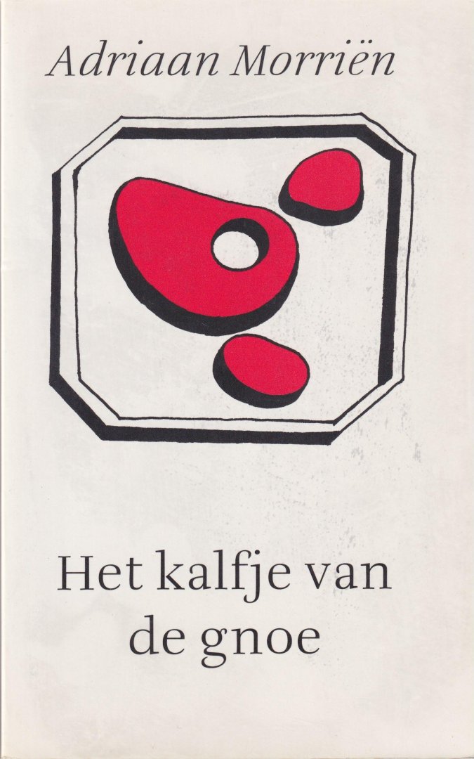 Morriën, Adriaan - Het kalfje van de gnoe