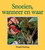 Donald Farthing ; J.J. Hoedeman - Snoeien, wanneer en waar