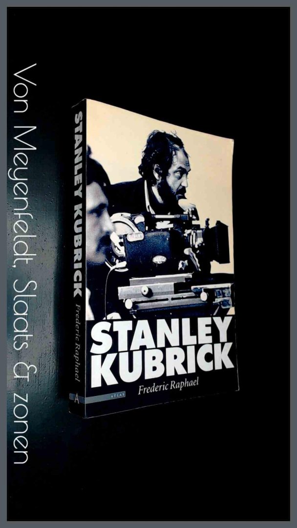 Raphael, Frederic - Stanley Kubrick