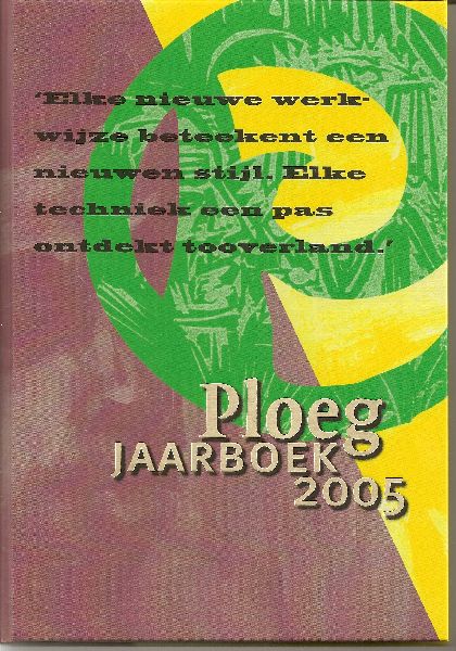 redactie Doeke Sijens &  Han Steenbruggen - Ploeg Jaarboek 2005