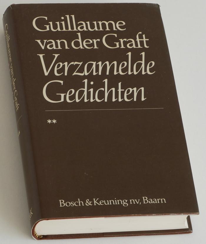 Graft, Guillaume van der - Verzamelde gedichten. Deel 2