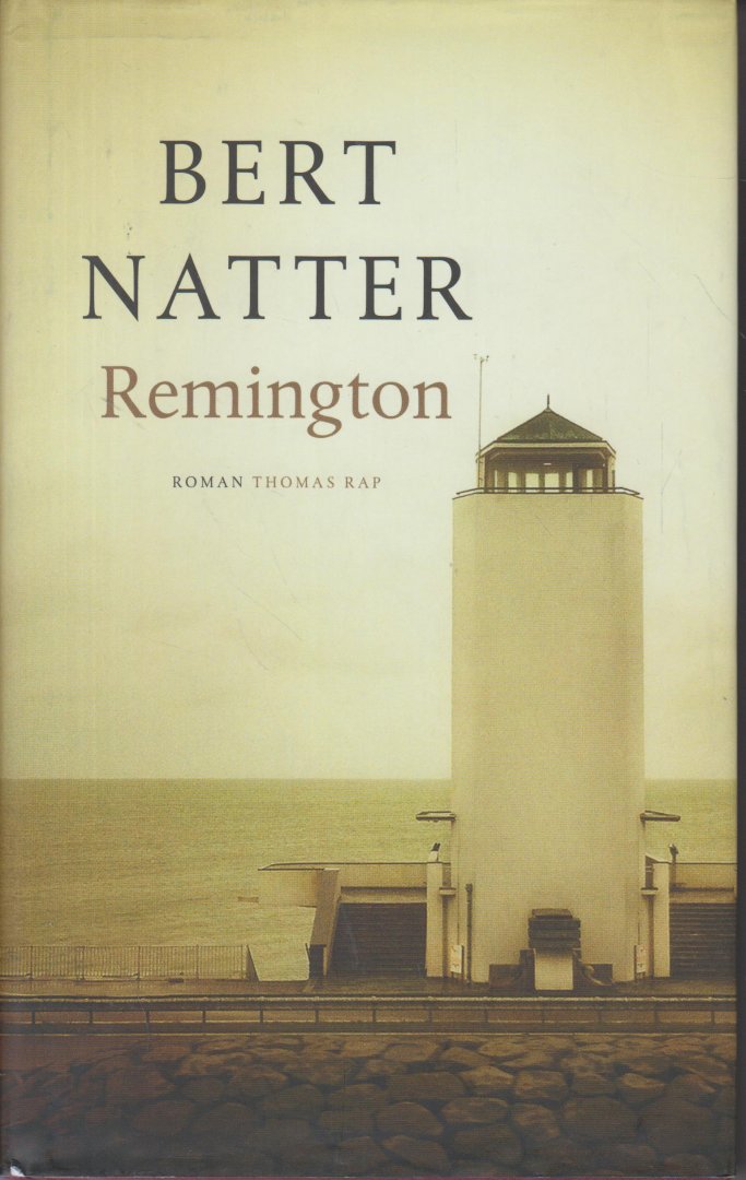 Natter (Baarn, 19 januari 1968) , Egbert (Bert) - Remington - Een vader, een zoon, een oude Mercedes en vierhonderd kilometer voor de boeg.