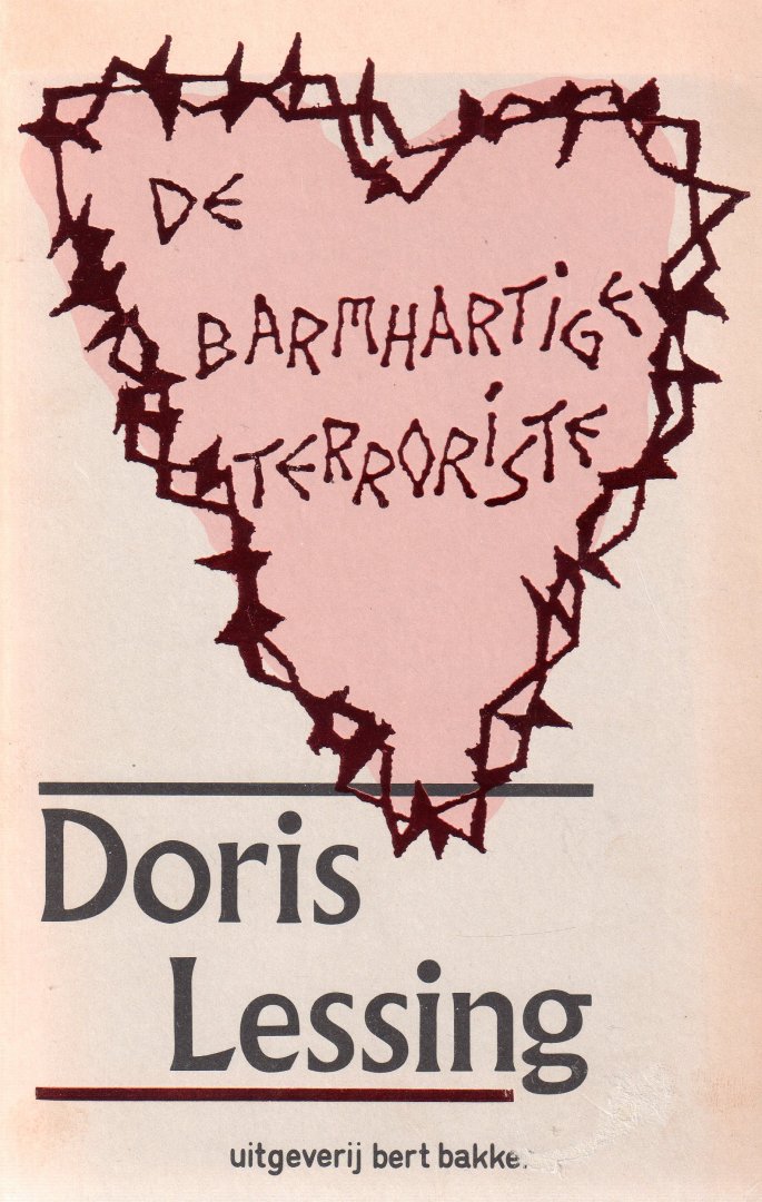Lessing, Doris - De barmhartige terroriste