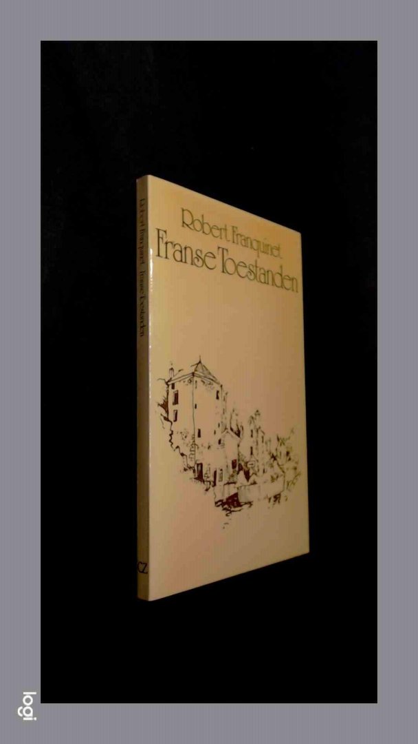 Franquinet, Robert - Franse toestanden